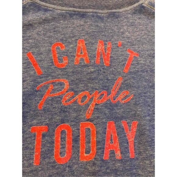 Maurice’s sweatshirt “I can’t People today” large - Picture 2 of 7